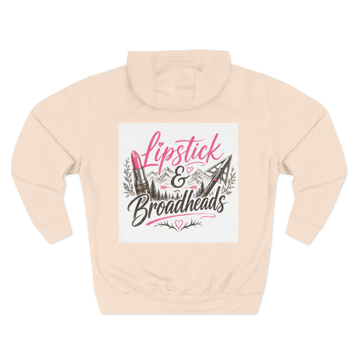 Rack & Ridge | Lipstick & Broadheads Hoodie