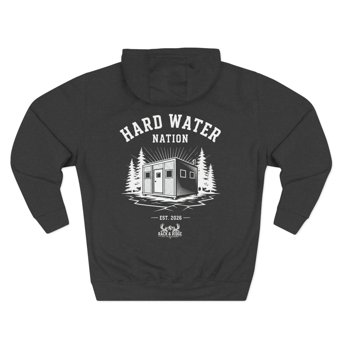 "Hard Water Nation" | Rack & Ridge Hoodie