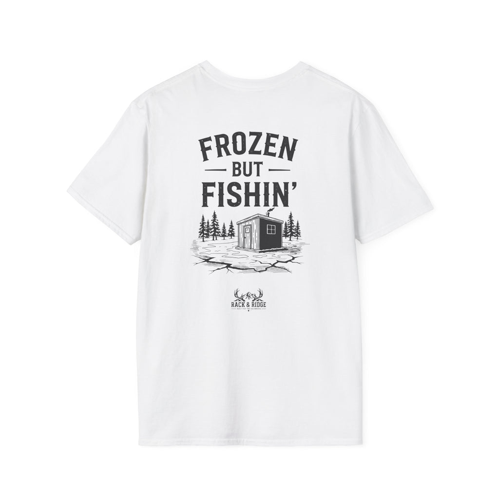 "Frozen but Fishin' " | Rack & Ridge T-Shirt