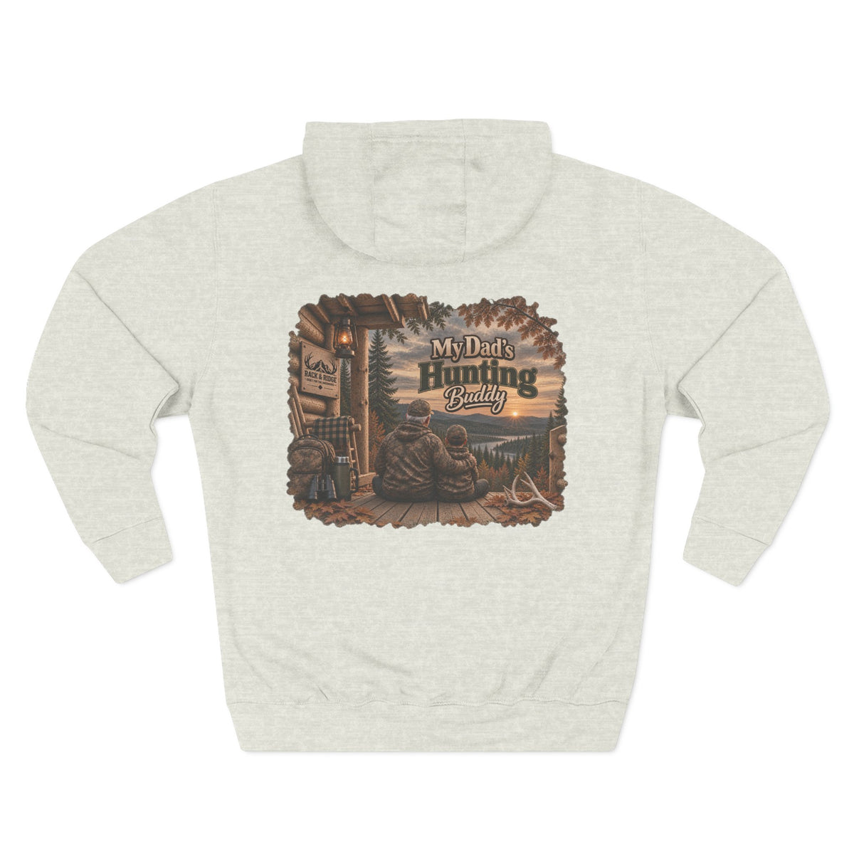 Rack & Ridge “My Dad’s Hunting Buddy” Hoodie — Grandpa & Grandson Outdoor Fleece