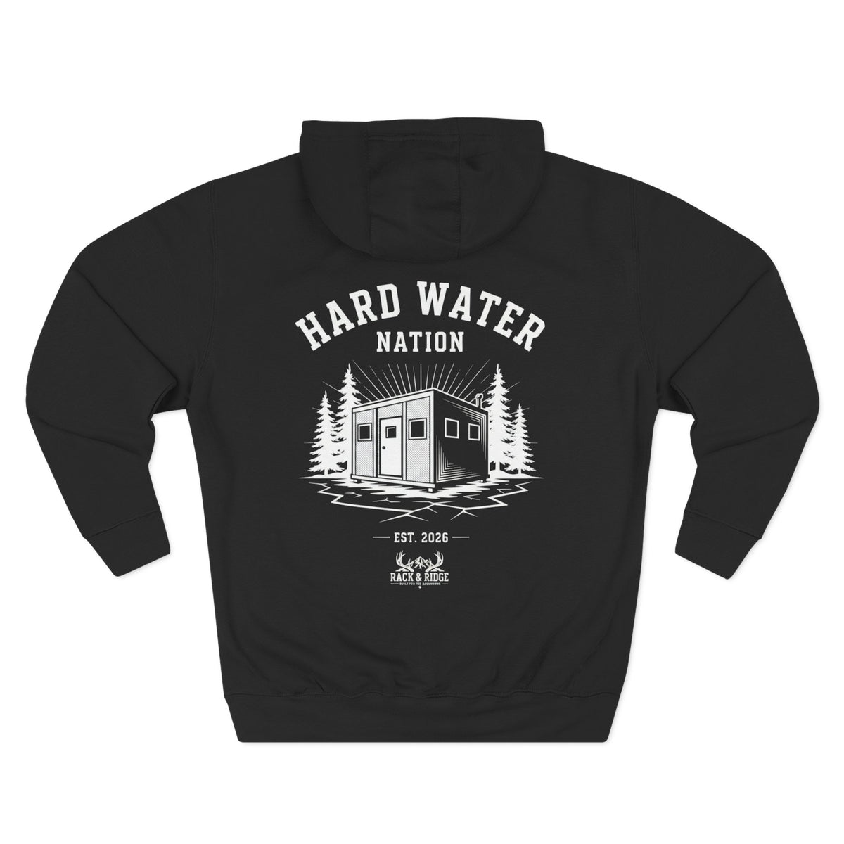 "Hard Water Nation" | Rack & Ridge Hoodie