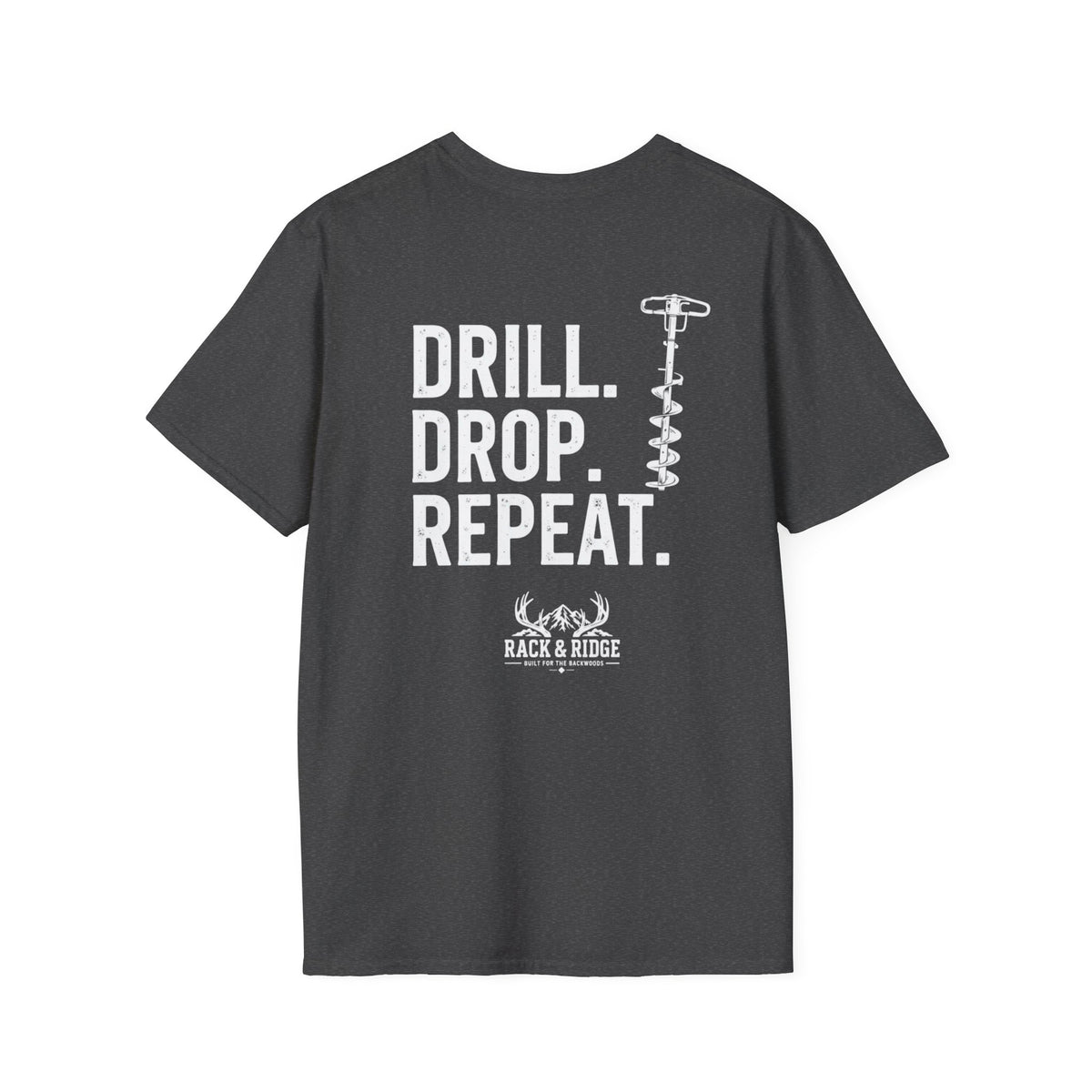 Drill. Drop. Repeat. | Rack & Ridge T-Shirt