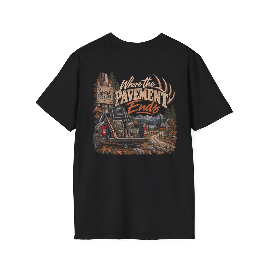 Rack & Ridge “Where the Pavement Ends” Tee — Rustic Outdoor Graphic T-Shirt