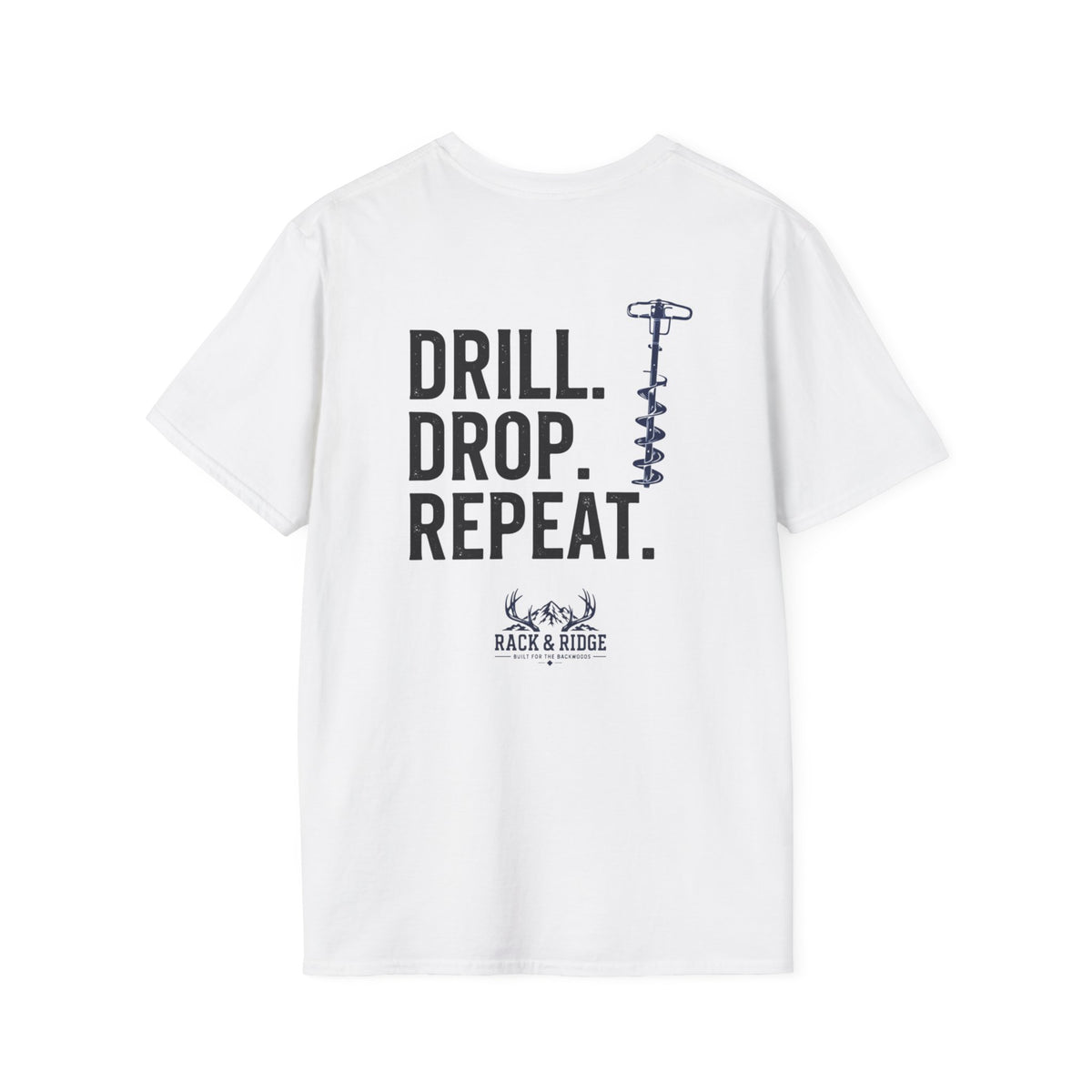 Drill. Drop. Repeat. | Rack & Ridge T-Shirt