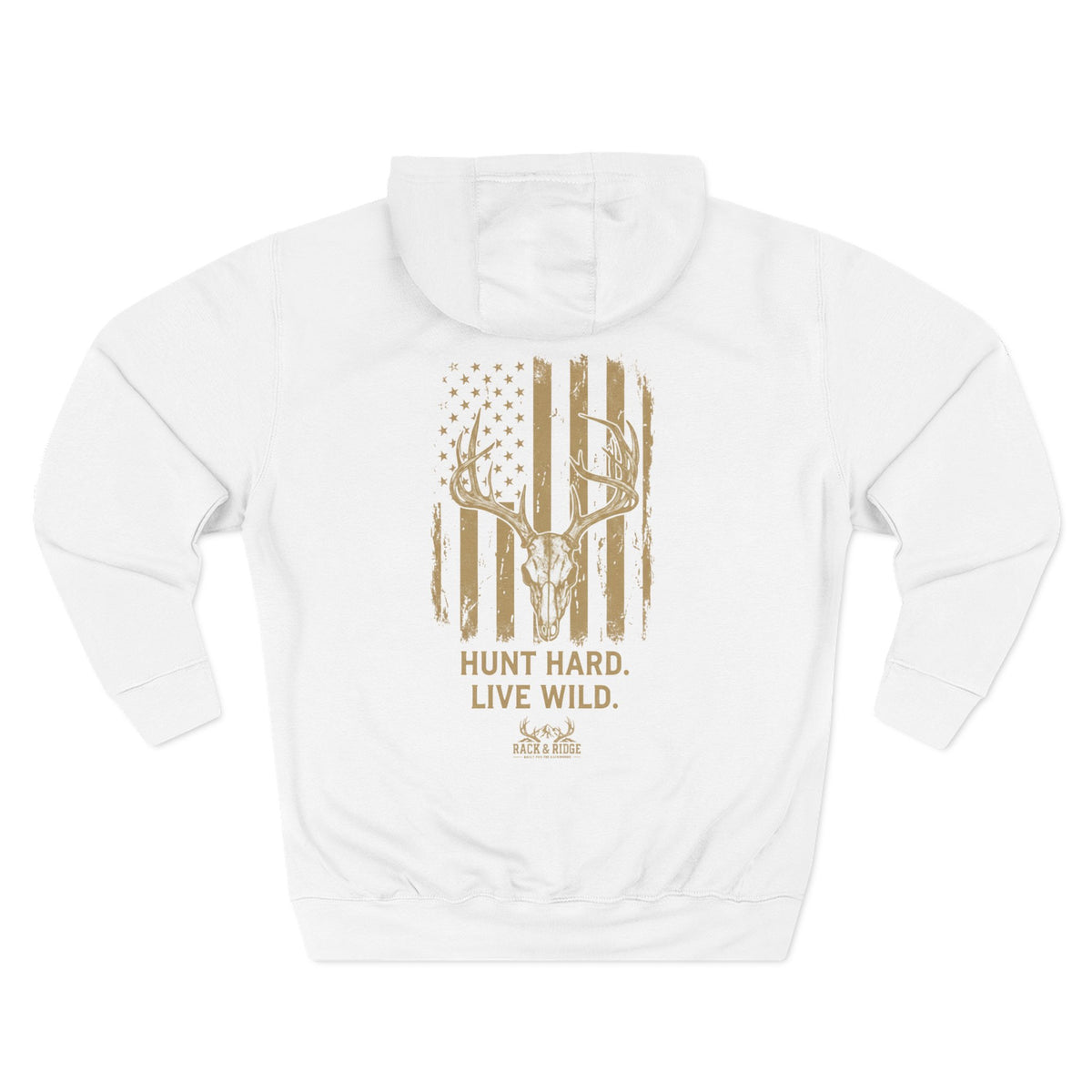 Hunt Hard. Live Wild. Flag | Rack & Ridge Hoodie