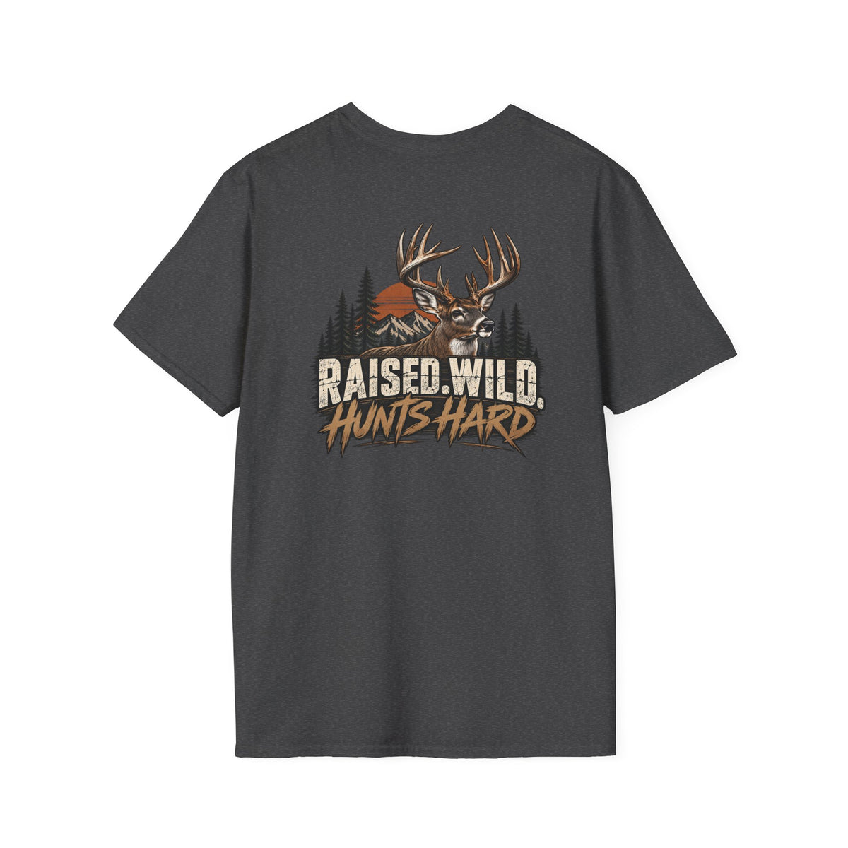 Rack & Ridge | Raised Wild. Hunts Hard T-Shirt