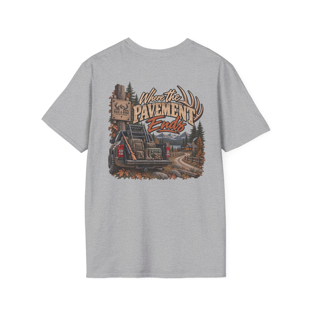 Rack & Ridge “Where the Pavement Ends” Tee — Rustic Outdoor Graphic T-Shirt