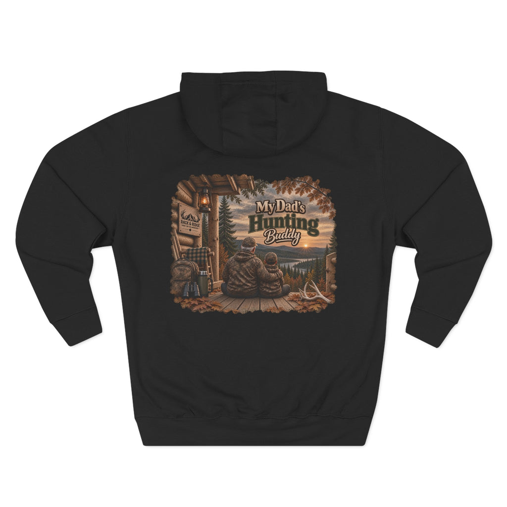Rack & Ridge “My Dad’s Hunting Buddy” Hoodie — Grandpa & Grandson Outdoor Fleece