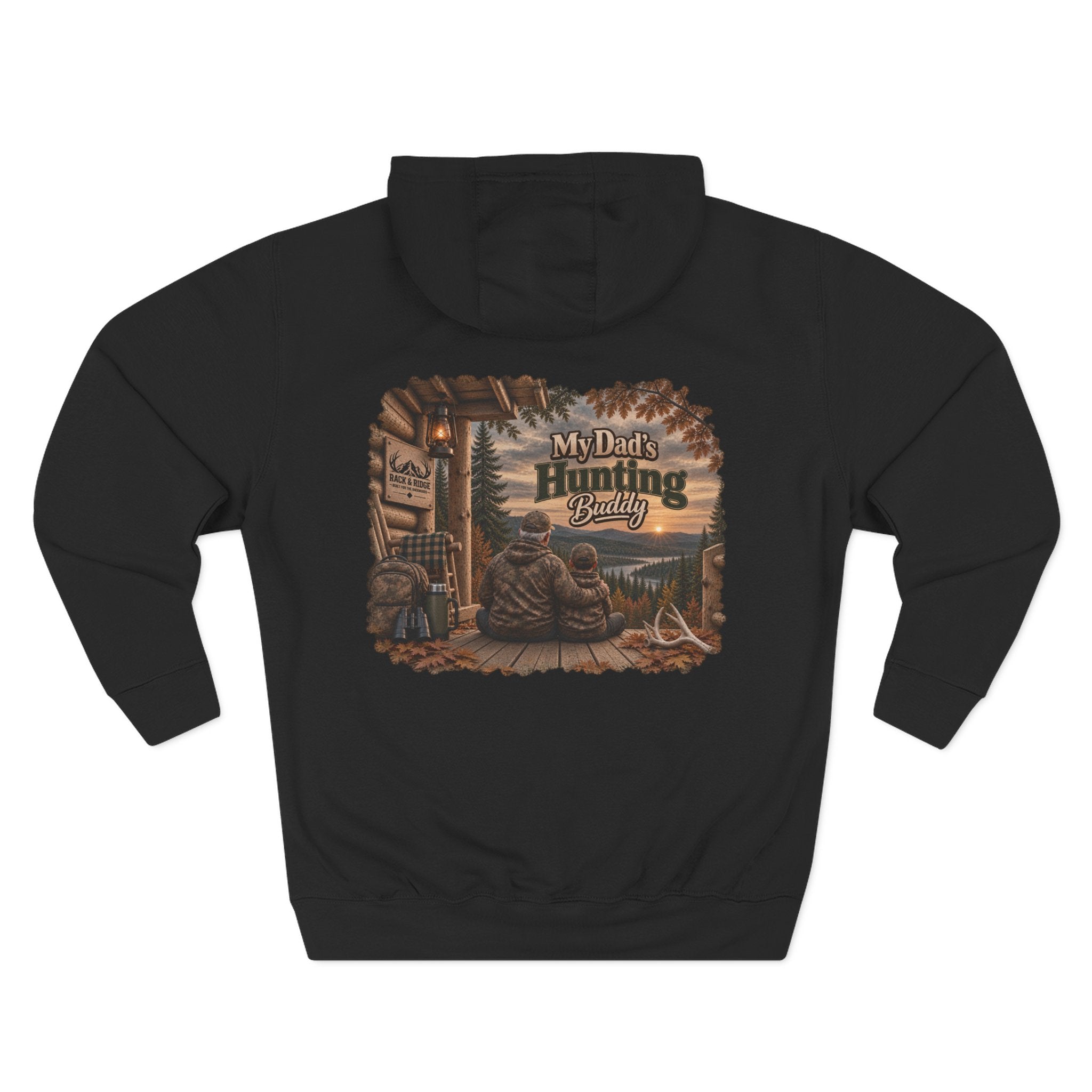 Rack & Ridge “My Dad’s Hunting Buddy” Hoodie — Grandpa & Grandson Outdoor Fleece