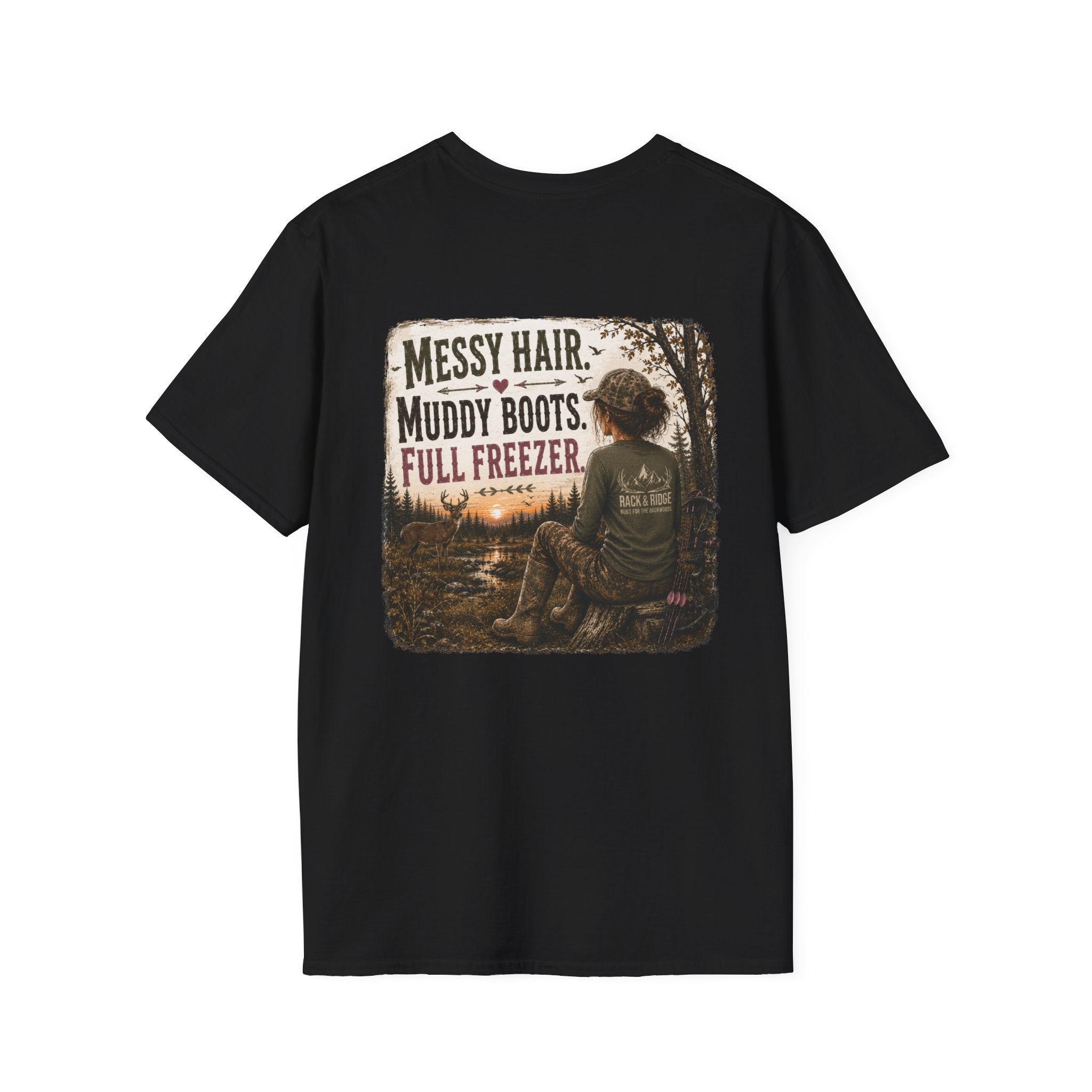 Rack & Ridge | Messy Hair. Muddy Boots. Full Freezer T-Shirt