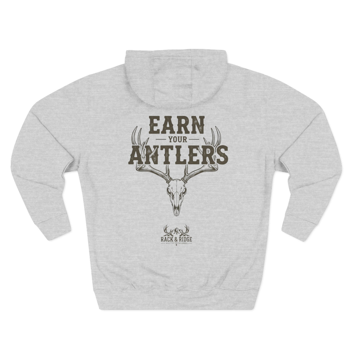 "Earn Your Antlers" Hoodie | Rack & Ridge