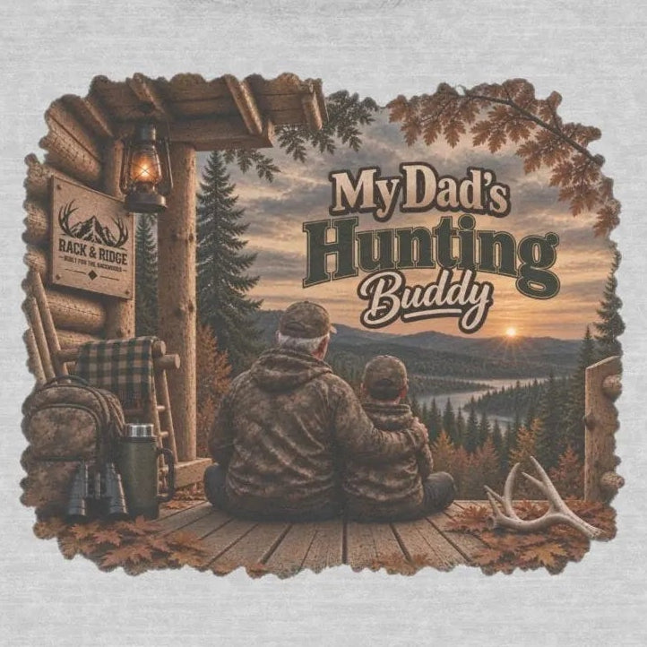 Rack & Ridge “My Dad’s Hunting Buddy” Hoodie — Grandpa & Grandson Outdoor Fleece